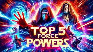 Ranking the Best Force Powers in Star Wars
