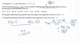 Calc I: The slopes of Secant and Tangent Lines