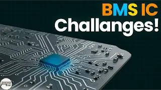 BMS IC : The Secret of Smart Batteries