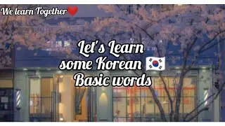 Learn Basic Korean🇰🇷 words| Memorize Korean Vocabulary |Learn Fast