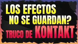 KONTAKT Guarda Tus Efectos YA -  ROBINRACK