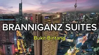 BRANNIGANZ SUITES, BUKIT BINTANG | PROPERTY REVIEW-63