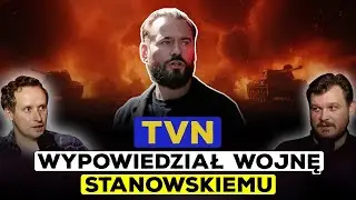 STANOWSKI WALCZY Z HYDRĄ TVN (TUSK GRA BRAUNEM, PiS WE MGLE, KRAKÓW POGONI PUPILA KO)
