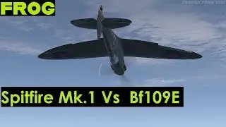 Spitfire Mk1 Vs Bf109E Cliffs of Dover Blitz