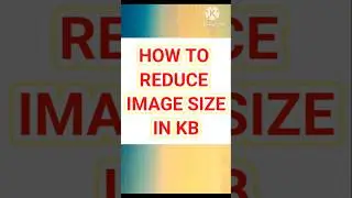 HOW TO INCREASE OR REDUCE IMAGE SIZE IN KB || (Quick & Easy!) #youtubeshorts