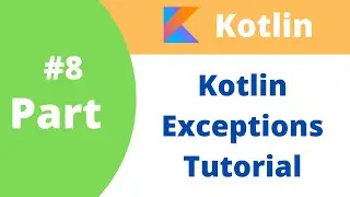 #8 Kotlin Exceptions in Hindi Tutorial | Kotlin for beginners | Exceptions in Kotlin Hindi Tutorial