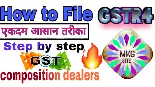 How to file gstr 4 Online Us / by Mkgsit-mkgsite