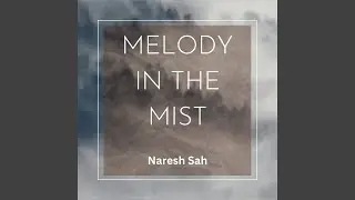 Melody in the Mist