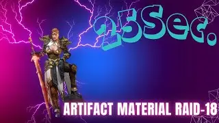 ARTIFACT MATERIAL RAID 18 SPEED FARM NEW BOSS | WATCHER OF REALMS