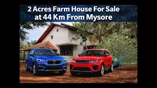 2 Acres Ready Farm House For Sale | 44 Km From Mysore City | Clear Title | Best Investment
