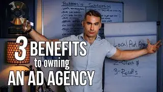 3 Benefits To Owning An Ad Agency | Local Business Marketing