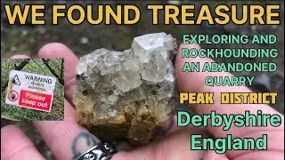 Treasure Hunting, Rockhounding, Exploring & fossils, Abandoned Quarry In Derbyshire Peak District