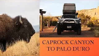 Caprock to Palo Duro Camping Trip