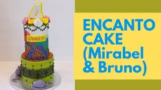 ENCANTO CAKE - Mirabel and Bruno | Birthday Cakes