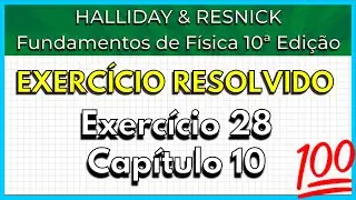 (28-10) Exercício Resolvido - Halliday (Exercício 28 Capítulo 10)