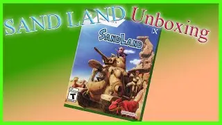 SAND LAND Unboxing & Physical Media Thoughts - Xbox Series X