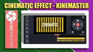 1 Cinematic Effect 🔥 in KineMaster | How to Make Cinematic Text Effect in KineMaster | 2021 | Hindi