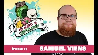 PODCAST- Les Agents De Conversation (#1 Samuel Viens)