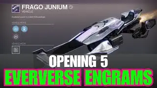 Opening 5 EVERVERSE ENGRAMS - Destiny 2 Engrams - Engram Rewards and Loot [Destiny 2]