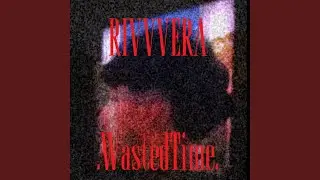 .WASTEDTIME.