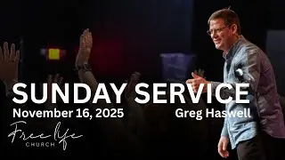 Sunday Service | Greg Haswell