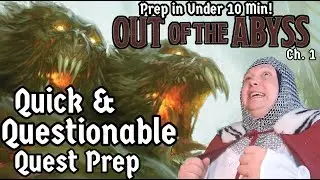 Quick & Questionable Quest Prep | OotA Ch01 - Velkynvelve [5e D&D Game Module Animated Tutorial]