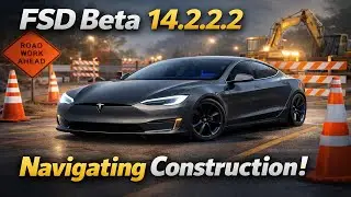 Моя Model S Plaid 2024 года с FSD 14.2.2.2 против реальных строительных зон | 4K