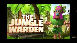 The Jungle Warden || new trailer ||promoting || Clash Of Clans.
