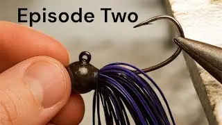 The Comprehensive Guide To Making Custom Bass Jigs: Episode 2 