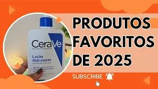 Produtos FAVORITOS de 2025 🥳👏🩷🩷
