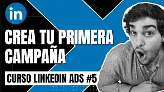 🔉 CÓMO HACER PUBLICIDAD EN LINKEDIN | TUTORIAL DE LINKEDIN ADS en ESPAÑOL🇪🇸