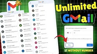 Create Unlimited Gmail Account without Phone Number 2025