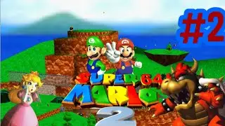 SUPER MARIO 64: MAGICAL LANDS (SM64 2) | PART #2 | VAL