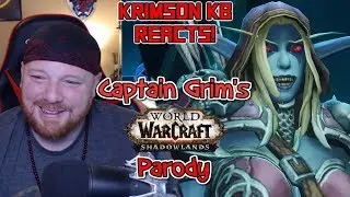 Krimson KB Reacts - Captain Grim's Shadowlands Cinematic Parody
