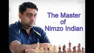 GM R.R. Laxman's instructive victory in the Nimzo Indian against a 2600+ GM