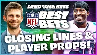 NFL Best Bets Week 2 | Closing Lines & Player Props | Sunday September 14 | Land Your Bets