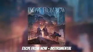 Trigger - Escape From Now (Instrumental)