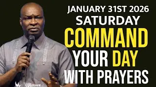 [SATURDAY 31ST JANUARY, 2026]SPEAK INTO YOUR SATURDAY BEFORE THE ENEMY DOES-APOSTLE JOSHUA SELMAN