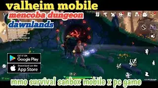 valheim mobile into dungeon