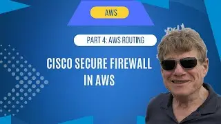 Cisco Secure Firewall in AWS Part 4: AWS Routing