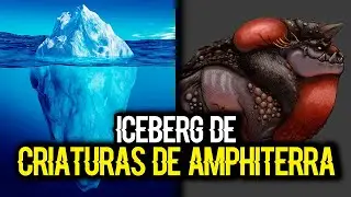 Iceberg de Criaturas de Amphiterra