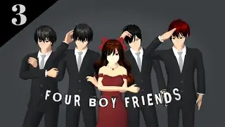 || DIA KEMBALI? || FOUR BOY FRIENDS || DRAMA SAKURA SCHOOL SIMULATOR ||