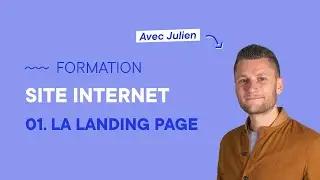 1. Vendre avec votre Landing Page - Formation site internet