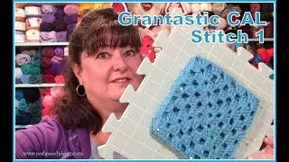 Grantastic CAL 2019 Stitch 1