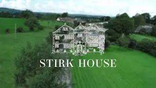 Stirk House | A Virtual Tour