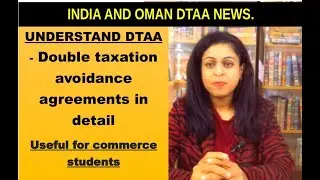 DTAA- Double taxation avoidance agreement. What is DTAA? Know the taxability under DTAA