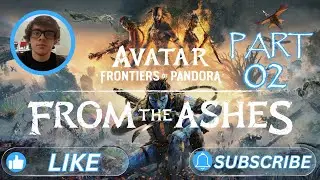 AVATAR FRONTIERS OF PANDORA Gameplay Walkthrough Part 02 - ANCESTOR SKILLS (No Commentary)
