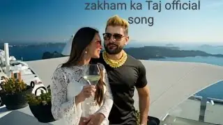 gulrez alam saiyed - Zakham ka Taj (oficial video song)