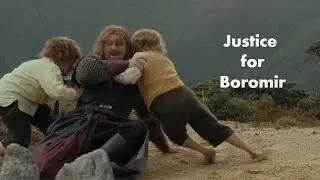Boromir being actually a good man for 6 minutes  | Lord of the rings