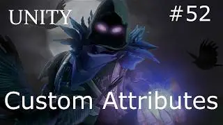Unity - Custom Editor Attributes (Button, Assign) - 52